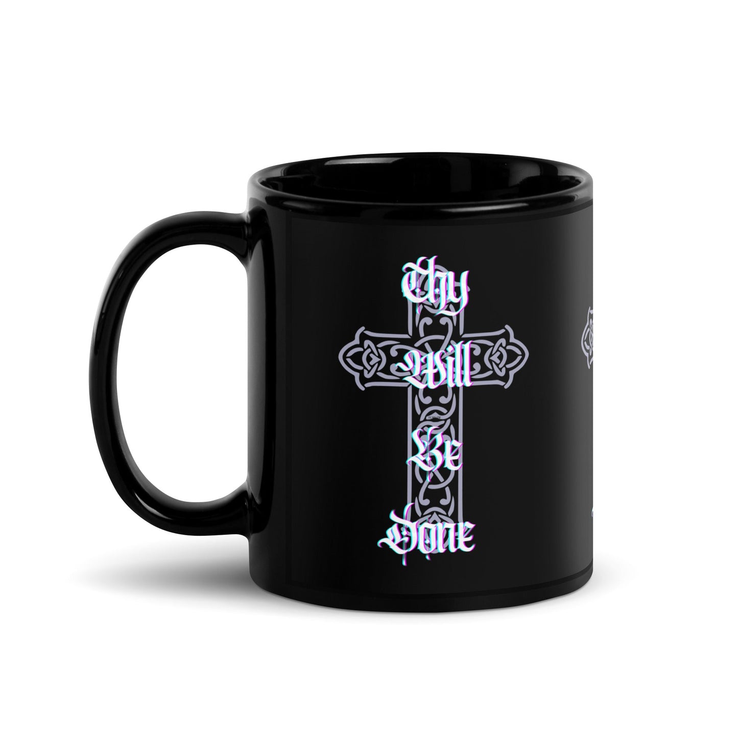 Left 'Thy Will Be Done' - Black Glossy Mug - 11oz, 15oz #MzKittyz #NikkiDKatArt