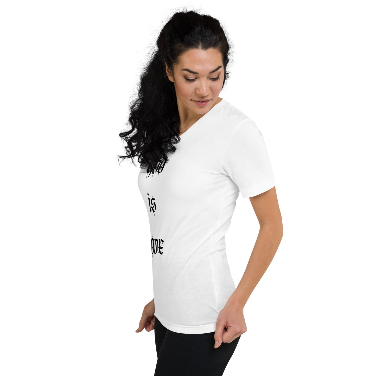 Left Side, Girl, 'GOD IS LOVE" God Is Love, Love Is God, White, Unisex Short Sleeve V-Neck T-Shirt #MzKittyz #NikkiDKatArt