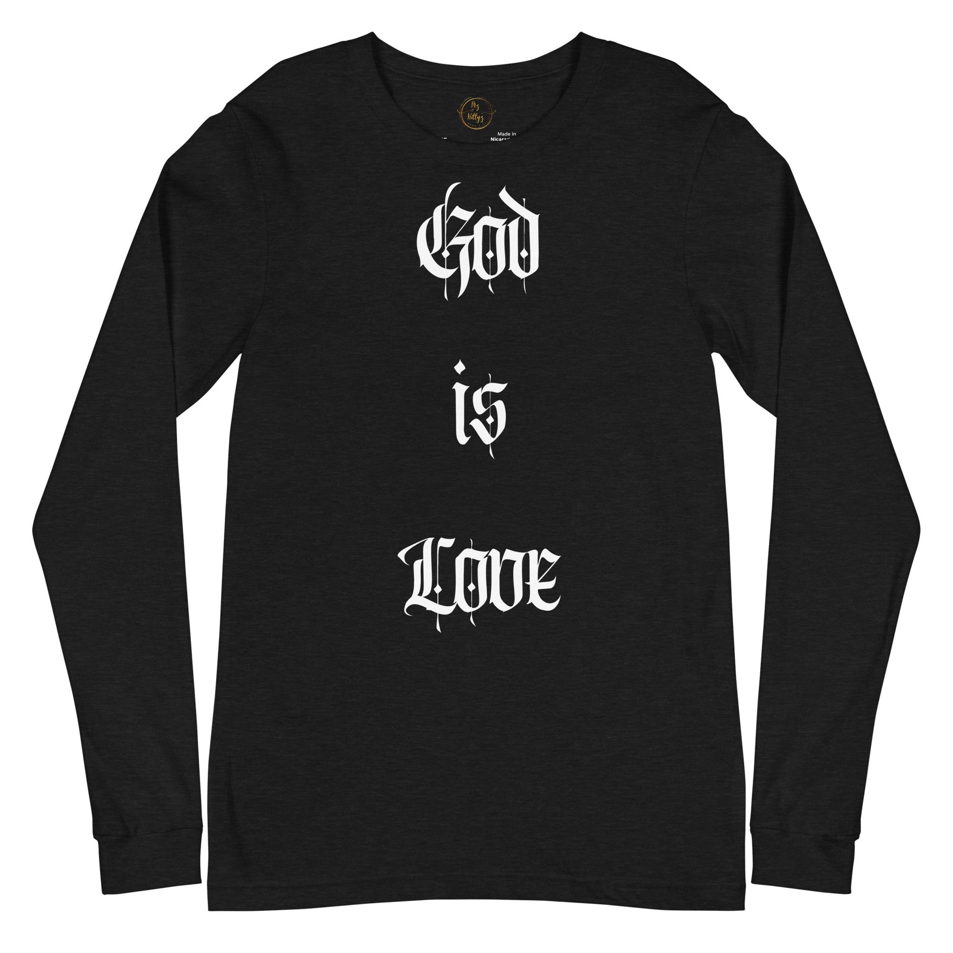 Front "God is Love, Love is God" - Unisex Long Sleeve Tee- Various Colors - 100% Cotton Tshirt, LongSleeve, Unisex #MzKittyz #NikkiDKatArt