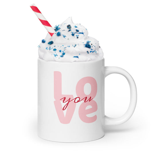 Front Love You Valentine's White glossy Ceramic Mug | 11 oz, 15 oz, 20 oz Cup #MzKittyz #NikkiDKatArt